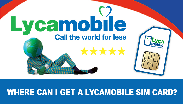 Where Can I Get A Lycamobile Sim Card